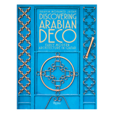 Discovering Arabian Deco: Qatari Early Modern Architecture - The English Bookshop Kuwait